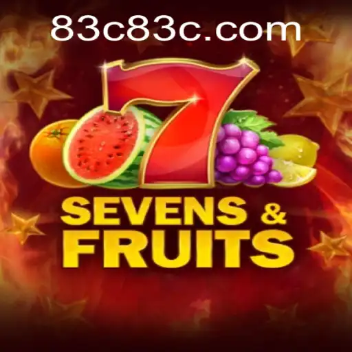 Exploring SevensFruits: A Modern Gaming Delight with 83C.COM